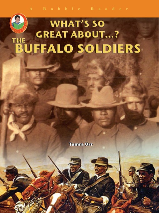 Title details for The Buffalo Soldiers by Tamra Orr - Available